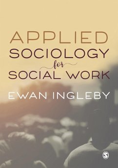 Applied Sociology for Social Work (eBook, PDF) - Ingleby, Ewan