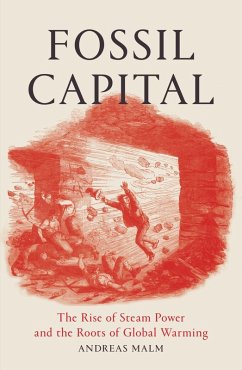 Fossil Capital (eBook, ePUB) - Malm, Andreas