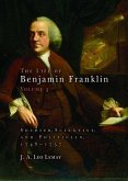 The Life of Benjamin Franklin, Volume 3 (eBook, ePUB)