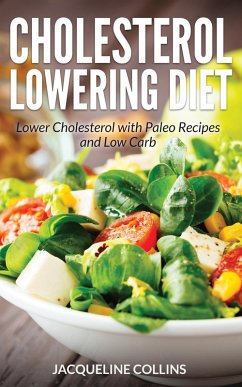 Cholesterol Lowering Diet (eBook, ePUB) - Collins, Jacqueline; Nelson Sarah