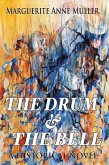 The Drum and the Bell (eBook, ePUB)