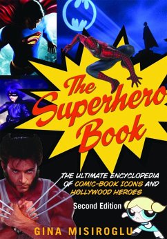 The Superhero Book (eBook, ePUB) - Misiroglu, Gina