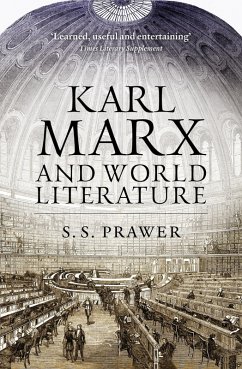 Karl Marx and World Literature (eBook, ePUB) - Prawer, S S