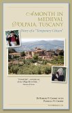 A Month in Medieval Volpaia, Tuscany (eBook, ePUB)