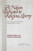 A Nation Dedicated to Religious Liberty (eBook, ePUB)