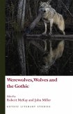 Werewolves, Wolves and the Gothic (eBook, ePUB)
