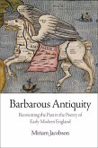 Barbarous Antiquity (eBook, ePUB)