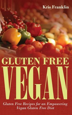 Gluten Free Vegan (eBook, ePUB)