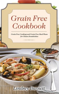 Grain Free Cookbook (eBook, ePUB)