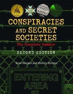 Conspiracies and Secret Societies (eBook, ePUB) - Steiger, Brad; Steiger, Sherry