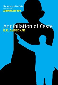 Annihilation of Caste (eBook, ePUB) - Ambedkar, Bhimrao Ramji