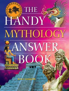 The Handy Mythology Answer Book (eBook, ePUB) - Leeming, David A.