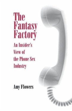 The Fantasy Factory (eBook, ePUB) - Flowers, Amy
