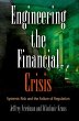 Engineering the Financial Crisis... - Bild 1