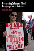 Confronting Suburban School Resegregation in California (eBook, ePUB)