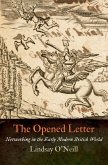 The Opened Letter (eBook, ePUB) The Opened Letter (eBook, ePUB)