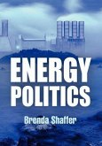 Energy Politics (eBook, ePUB) Energy Politics (eBook, ePUB)