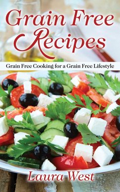 Grain Free Recipes (eBook, ePUB)