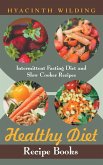 Healthy Diet Recipe Books (eBook, ePUB)