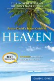 Pastor David's Travel Guide to Heaven (eBook, ePUB)
