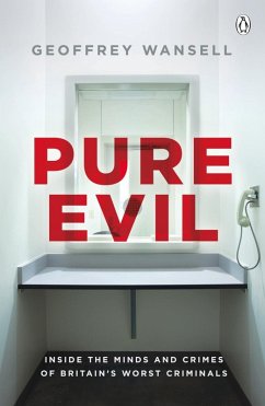 Pure Evil (eBook, ePUB) - Wansell, Geoffrey