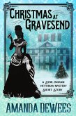 Christmas at Gravesend (Sybil Ingram Victorian Mysteries) (eBook, ePUB) Christmas at Gravesend (Sybil Ingram Victorian Mysteries) (eBook, ePUB)