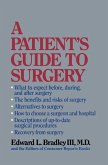 A Patient's Guide to Surgery (eBook, ePUB) A Patient's Guide to Surgery (eBook, ePUB)