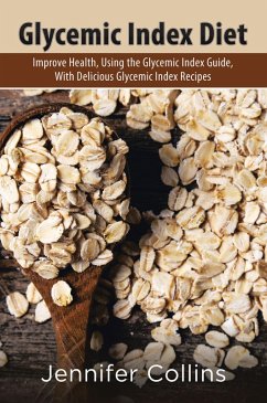 Glycemic Index Diet (eBook, ePUB) - Collins, Jennifer