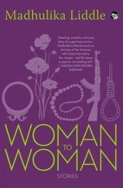 Woman to Woman (eBook, ePUB) - Liddle, Madhulika