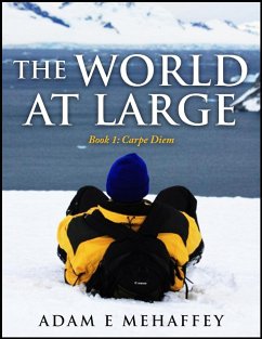 Cover The World At Large - Book 1: Carpe Diem (eBook, ePUB)