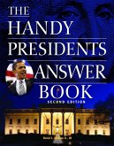 The Handy Presidents Answer Book (eBook, ePUB)