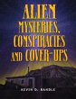 Alien Mysteries, Conspiracies and... - Bild 1