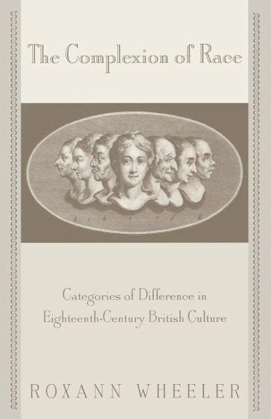 The Complexion of Race (eBook, ePUB)