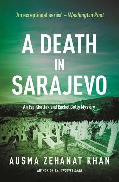 A Death in Sarajevo (eBook, ePUB) - Khan, Ausma Zehanat