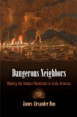 Dangerous Neighbors (eBook, ePUB)