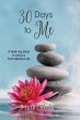 30 Days to Me (eBook, ePUB) - Bild 1