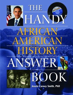 The Handy African American History Answer Book (eBook, ePUB) - Smith, Jessie Carney