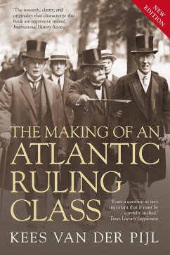 The Making of an Atlantic Ruling Class (eBook, ePUB) - Pijl, Kees Van Der