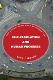 Self-Regulation and Human Progress (eBook, ePUB)