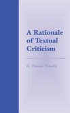 A Rationale of Textual Criticism (eBook, ePUB) A Rationale of Textual Criticism (eBook, ePUB)