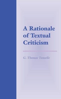 A Rationale of Textual Criticism (eBook, ePUB) - Tanselle, G. Thomas
