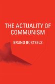 The Actuality of Communism (eBook, ePUB)