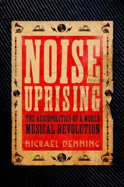 Noise Uprising (eBook, ePUB) - Denning, Michael