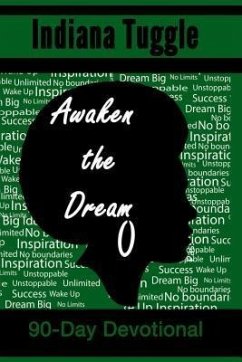 Awaken The Dream (eBook, ePUB) - Tuggle, Indiana