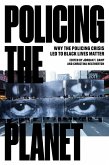 Policing the Planet (eBook, ePUB)