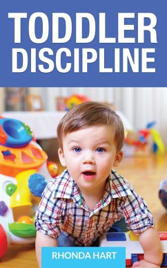 Toddler Discipline (eBook, ePUB) Toddler Discipline (eBook, ePUB)