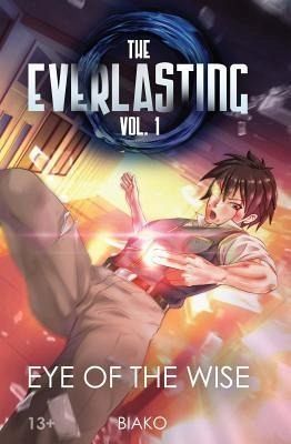 The Everlasting: Eye of the Wise (eBook, ePUB)