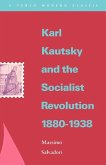 Karl Kautsky and the Socialist Revolution 1880-1938 (eBook, ePUB)