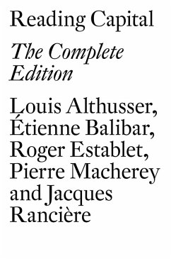 Reading Capital (eBook, ePUB) - Althusser, Louis; Balibar, Étienne; Macherey, Pierre; Rancière, Jacques; Establet, Roger