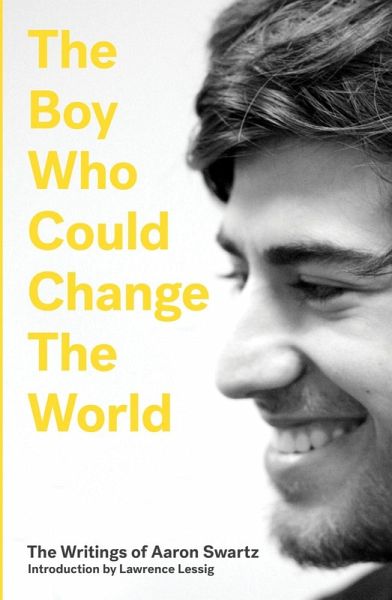 The Boy Who Could Change the World (eBook, ePUB) The Boy Who Could Change the World (eBook, ePUB)